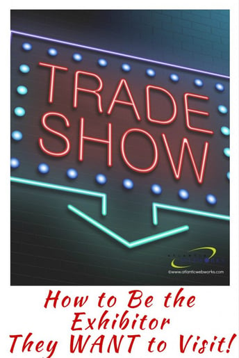 Heading to a trade show where your company is exhibiting? Make sure you read my tips on how to get the most out of your marketing and get noticed - not ignored!