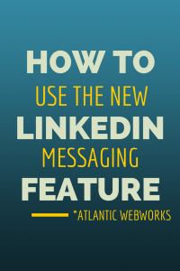 LinkedIn Messaging Feature